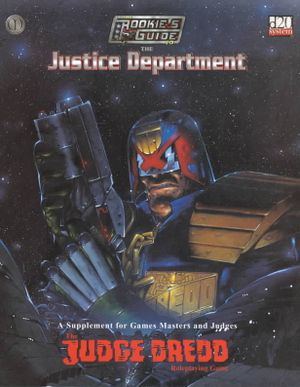 Judge Dredd: The Rookies Guide to the Justice Department image number 0