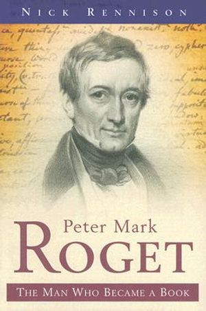 Peter Mark Roget: The Man Who Became a Book image number 0