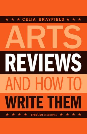 Arts Reviews: And How to Write Them image number 0
