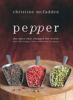 Pepper: The Spice That Changed the World image number 0
