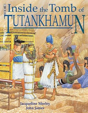 Inside the Tomb of Tutankhamun. Jacqueline Morley, John James image number 0