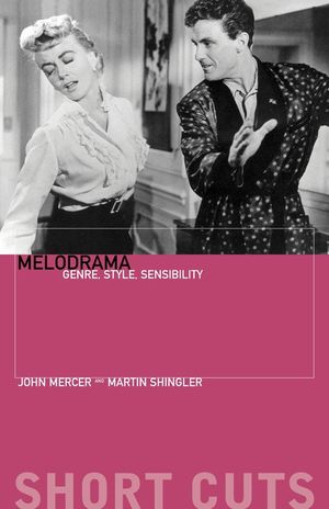 Melodrama: Genre, Style, Sensibility image number 0