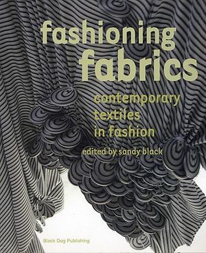 Fashioning Fabrics: Contemporary Textiles in Fashion image number 0