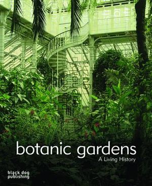 Botanic Gardens: A Living History image number 0