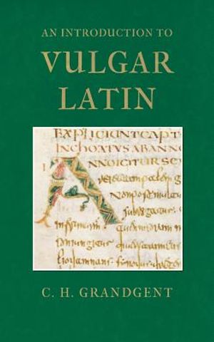 An Introduction to Vulgar Latin image number 0