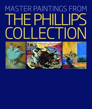Master Paintings from the Phillips Collection image number 0