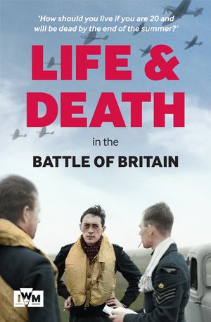 Life and Death in the Battle of Britain image number 0