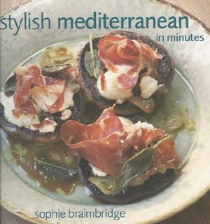 Stylish Mediterranean in Minutes image number 0