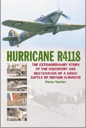 Hurricane R4118: The Great Battle of Britain Survivor image number 0