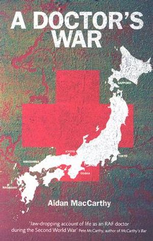 Doctor's War: Introduction by Pete McCarthy, Author of McCarthy's Bar image number 0