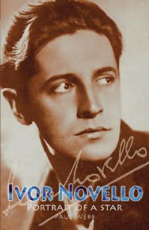 Ivor Novello: A Star of Life image number 0