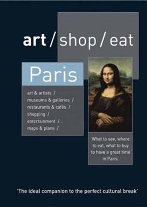 Art/Shop/Eat Paris: Second Edition image number 0