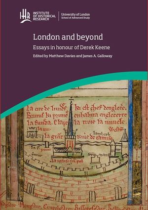 London and Beyond: Essays in Honour of Derek Keene image number 0
