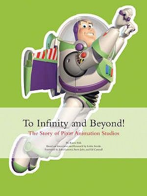 To Infinity and Beyond!: The Story of Pixar Animation Studios image number 0