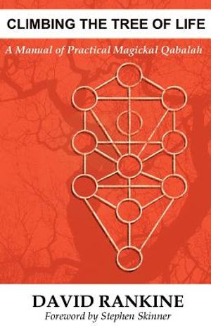 Climbing The Tree of Life: A Manual of Practical Magickal Qabalah image number 0