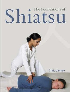 The Foundations of Shiatsu image number 0