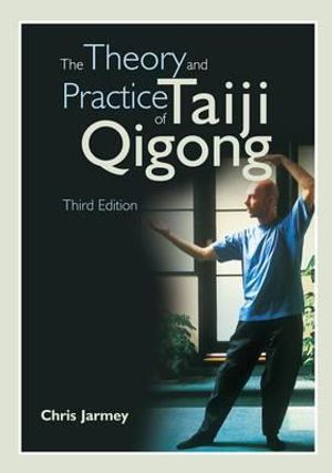 The Theory and Practice of Taiji Qigong image number 0
