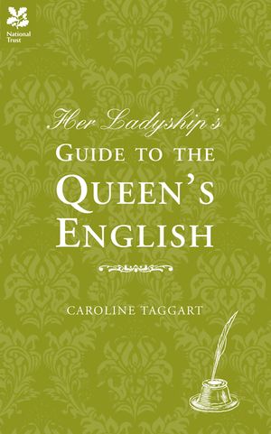 Her Ladyship's Guide to the Queen's English image number 0