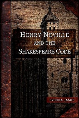 Henry Neville and the Shakespeare Code image number 0