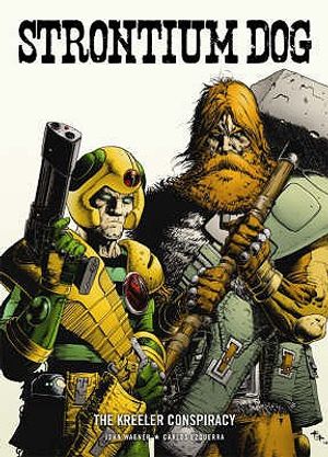The Kreeler Conspiracy. Strontium Dog Created by John Wagner and Carlos Ezquerra image number 0
