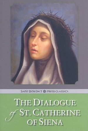 The Dialogue of the Seraphic Virgin St. Catherine of Siena image number 0