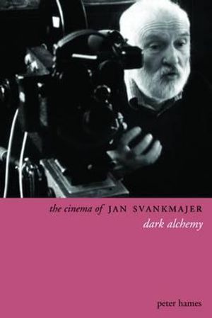 The Cinema of Jan Svankmajer: Dark Alchemy image number 0