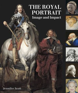 The Royal Portrait: Image and Impact image number 0