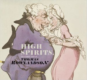 High Spirits: The Comic Art of Thomas Rowlandson image number 0