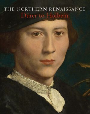 The Northern Renaissance: D&uuml;rer to Holbein image number 0