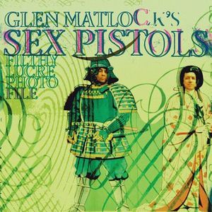 Glen Matlock's Sex Pistols Filthy Lucre Photofile image number 0