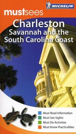 Michelin Mustsees Charleston, Savannah and the South Carolina Coast image number 0