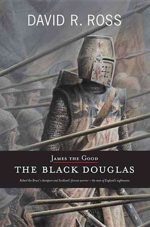 James the Good: The Black Douglas image number 0