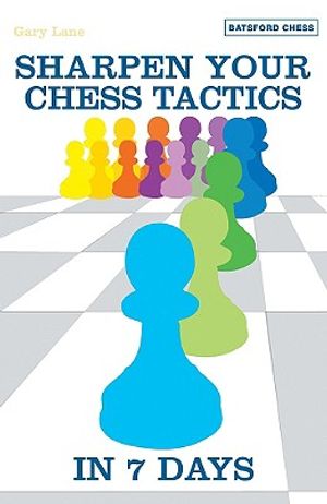 Sharpen Your Chess Tactics in 7 Days image number 0