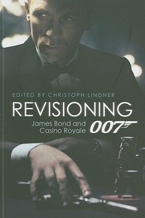 Revisioning 007: James Bond and Casino Royale image number 0