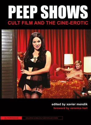 Peep Shows: Cult Film and the Cine-Erotic image number 0