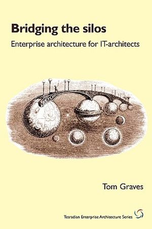Bridging the Silos: Enterprise Architecture for It-Architects image number 0