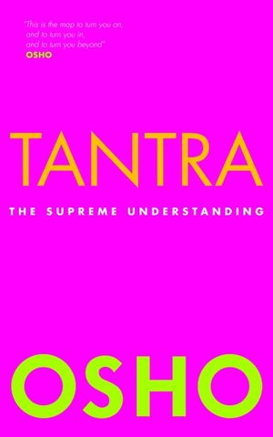 Tantra: The Supreme Understanding image number 0