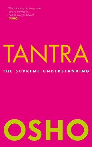 Tantra: The Supreme Understanding image number 0