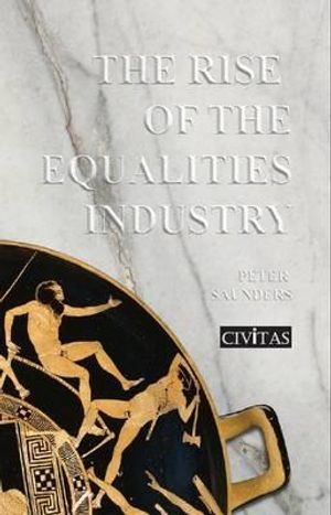The Rise of the Equalities Industry image number 0