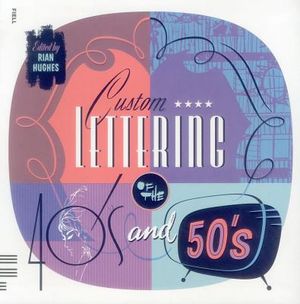 Custom Lettering of the 40's and 50's image number 0