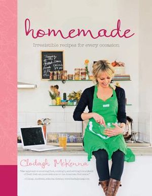 Homemade: Irresistible Homemade Recipes for Every Occasion image number 0