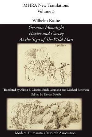 Wilhelm Raabe: 'German Moonlight', 'h Xter and Corvey', 'at the Sign of the Wild Man' image number 0