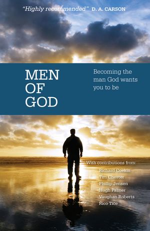 Men of God: Becoming the Man God Wants You to Be image number 0