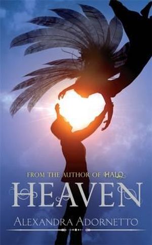 Heaven. Alexandra Adornetto image number 0