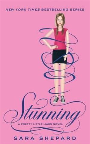 Stunning. by Sara Shepard image number 0