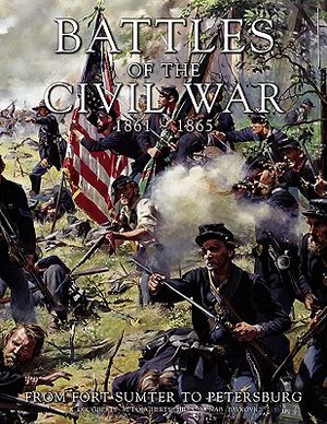 Battles of the American Civil War: 1861-1865. Kevin J. Dougherty image number 0