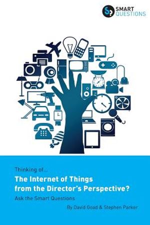 Thinking of... The Internet of Things from the Director's Perspective? Ask the Smart Questions image number 0
