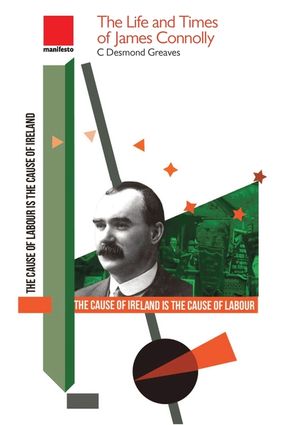 The Life and Times of James Connolly image number 0
