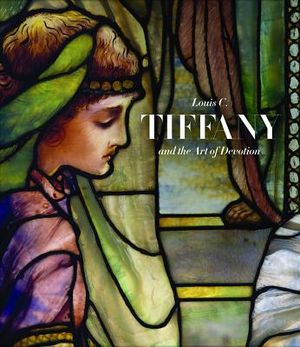 Louis C. Tiffany and the Art of Devotion image number 0