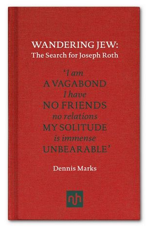 Wandering Jew: The Search for Joseph Roth image number 0